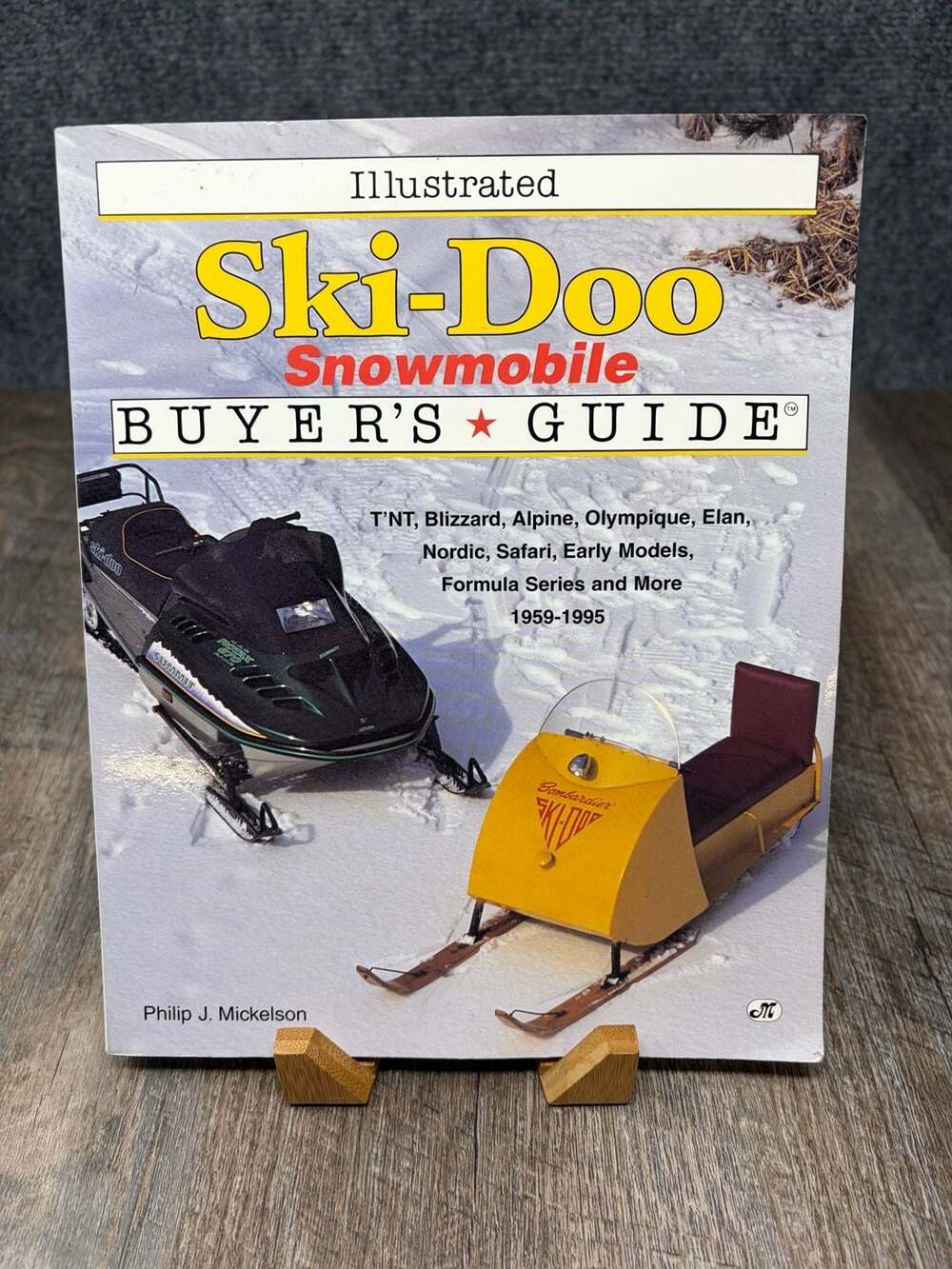 The Collector's Illustrated Guide to SKI-DOO Snowmobiles by Philip Mickelson.